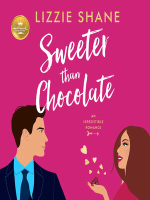 cover image of Sweeter Than Chocolate